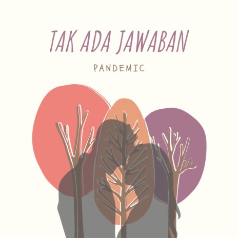 Tak Ada Jawaban | Boomplay Music