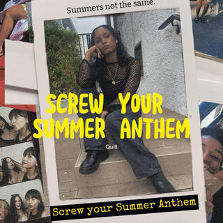 Screw your Summer Anthem lyrics | Boomplay Music