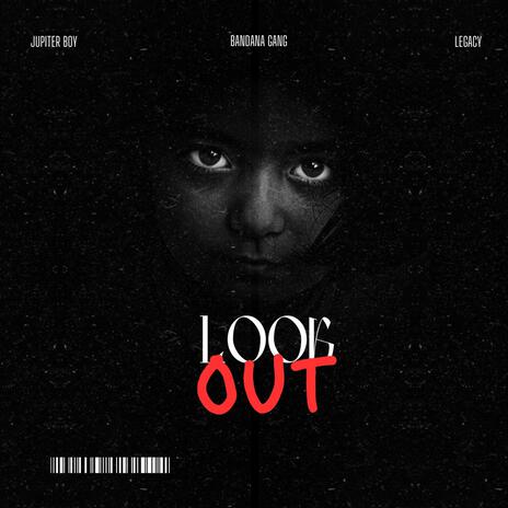 Look Out | Boomplay Music