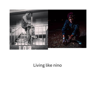 Living like nino