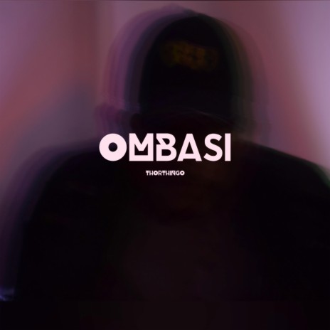 OMBASI | Boomplay Music