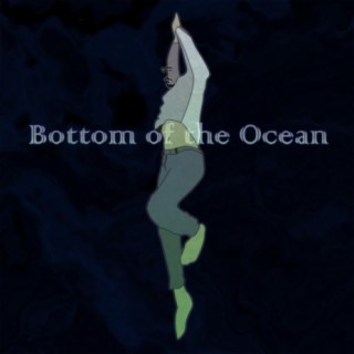 Bottom of the Ocean