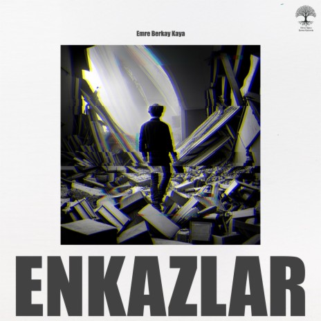 Enkazlar | Boomplay Music