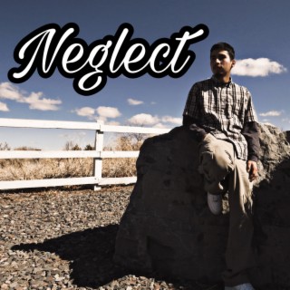 Neglect