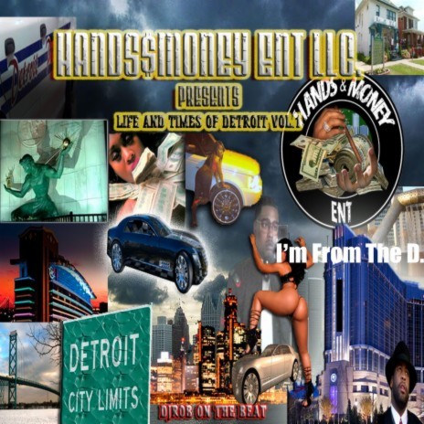 I'm From The D. ft. CL, Player Chris, D-Nutty, H4L Moe Moe & GP | Boomplay Music