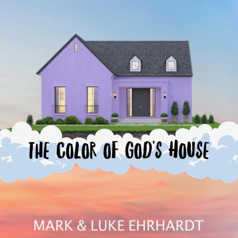 The Color of God's House | Boomplay Music