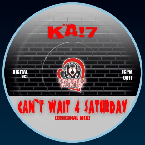 Can't Wait 4 Saturday | Boomplay Music
