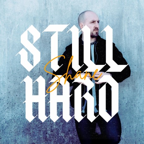 Still Hard | Boomplay Music