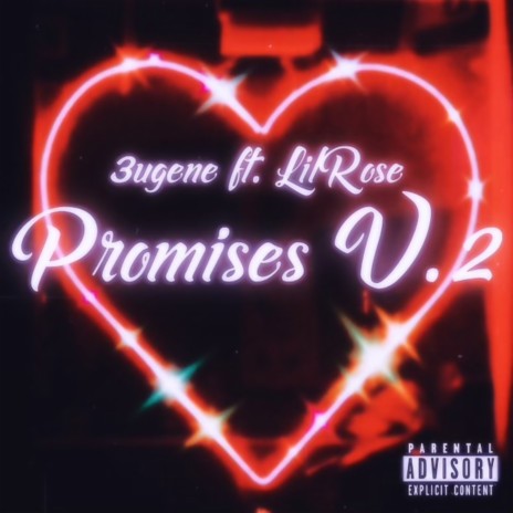 Promises V.2 ft. Lil' Rose | Boomplay Music