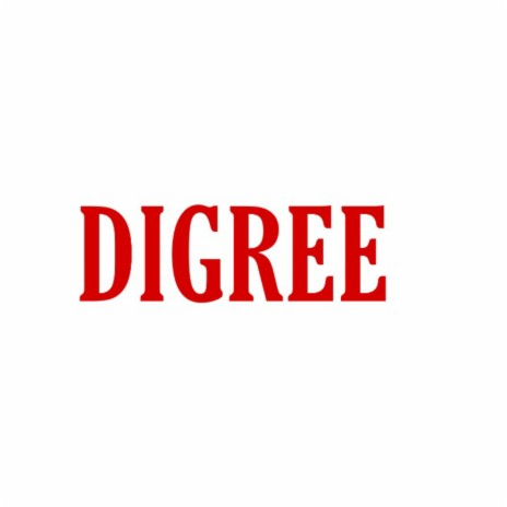 Digree | Boomplay Music