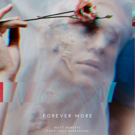 Forever More ft. Tess Burstone | Boomplay Music