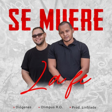 Se Muere la Fe (feat. Olimpus R.O.) | Boomplay Music