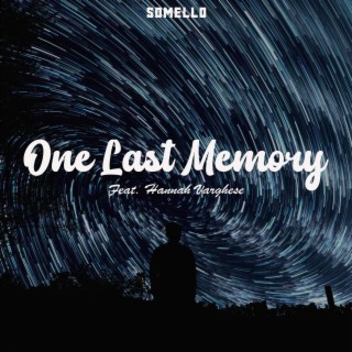 One Last Memory