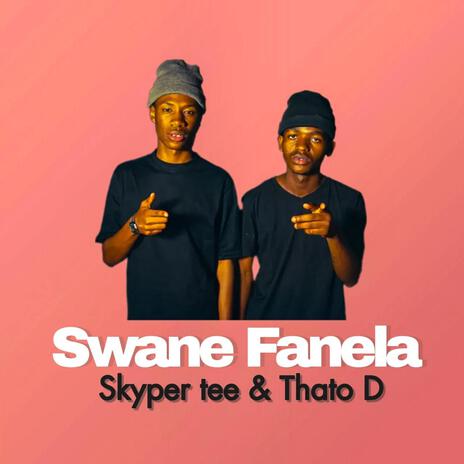 Swane Fanela 6.8 | Boomplay Music