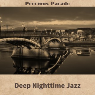 Deep Nighttime Jazz