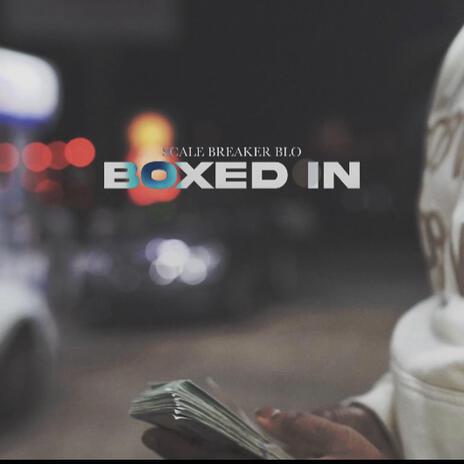 Boxed'N | Boomplay Music