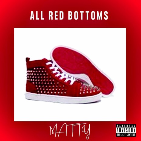 All Red Bottoms | Boomplay Music
