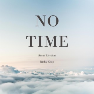 NO TIME