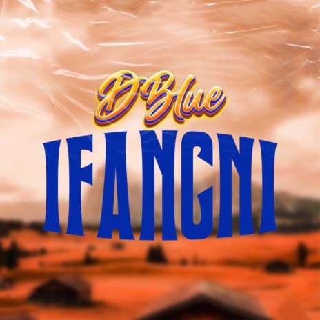 Ifangni | Boomplay Music