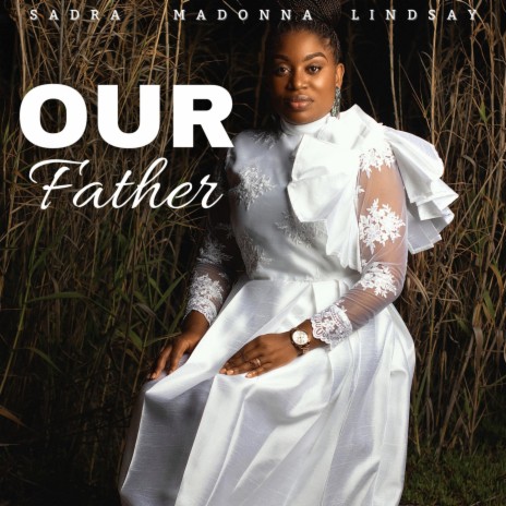 Our Father | Boomplay Music