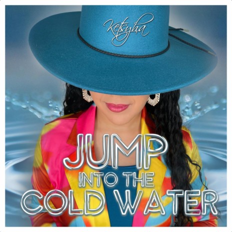 Jump into the Cold Water | Boomplay Music