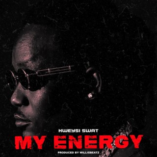 My Energy lyrics | Boomplay Music