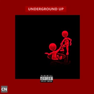 Underground Up, Vol. 1