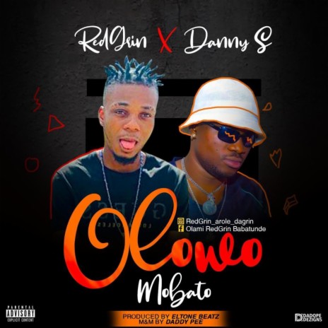 Olowo mobato ft. Danny S | Boomplay Music