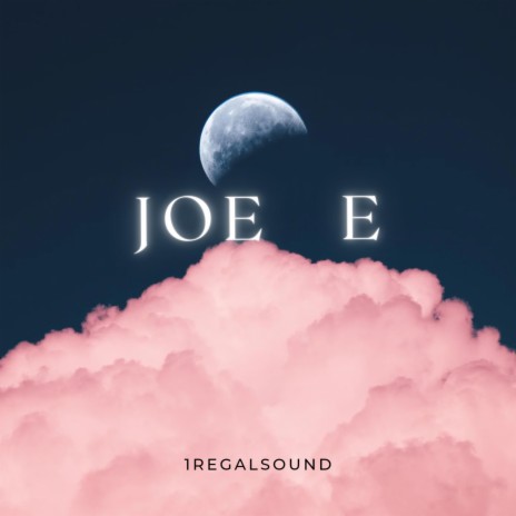 JOE E | Boomplay Music