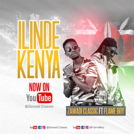 ilinde Kenya (feat. Zawadi Classic) | Boomplay Music
