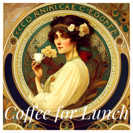 Coffee for Lunch | Boomplay Music