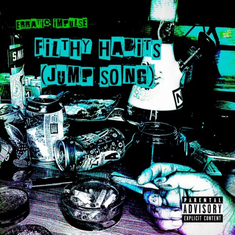 Filthy Habits (Jump Song) | Boomplay Music