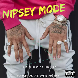 Nipsey Mode (Remix)