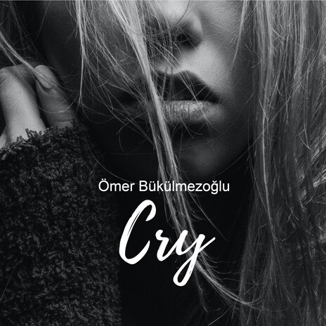 Cry | Boomplay Music