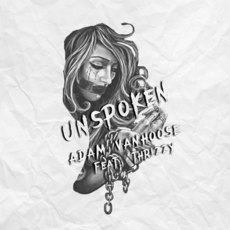 Unspoken ft. Adam Vanhoose | Boomplay Music