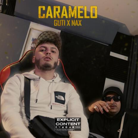 Caramelo ft. Nax | Boomplay Music