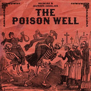 The Poison Well