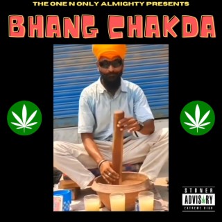 Bhang Chakda