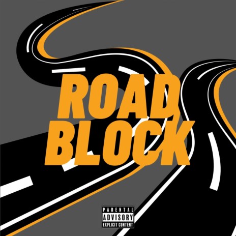 RoadBlock | Boomplay Music