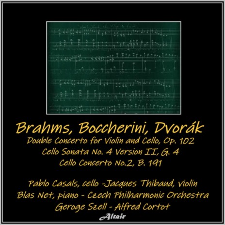 Cello Concerto NO.2 in B-Minor, B. 191: III. Finale. Allegro moderato ft. Pablo Casals | Boomplay Music