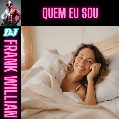 QUEM EU SOU | Boomplay Music