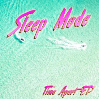 Time Apart EP