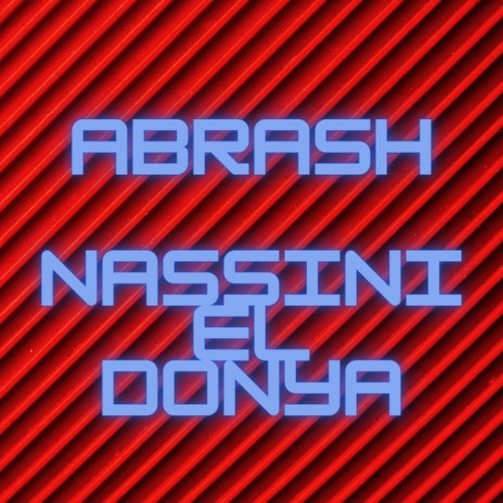 Nassini El Donya | Boomplay Music