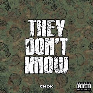 They don't know