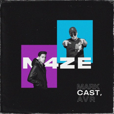 M4ZE ft. AVR