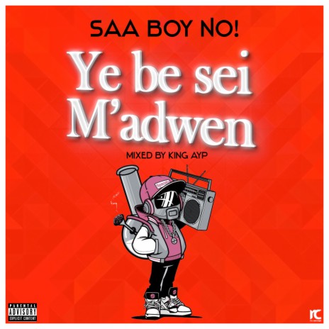 Ye Be Sei M'adwen 🅴 | Boomplay Music