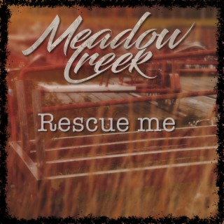 Rescue Me