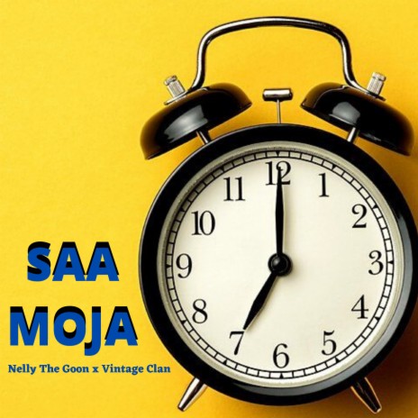 Saa Moja ft. Vintage Clan | Boomplay Music