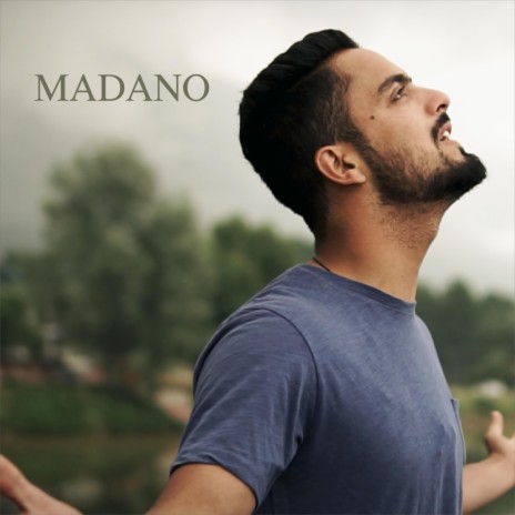 Madano ft. Tanzeeb Ahmad | Boomplay Music
