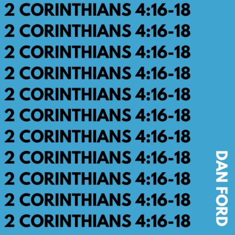 2 Corinthians 4:16-18